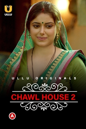 Charmsukh – Chawl House 2 (2022) Complete Ullu Originals Full Movie